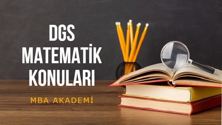 2026 DGS MATEMATİK KONULARI - SORU DAĞILIMI