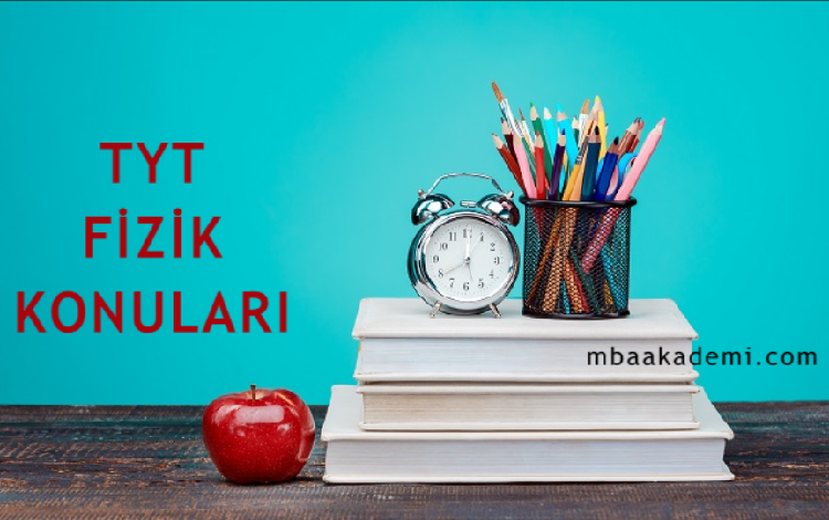 2025 TYT FİZİK KONULARI VE SORU DAĞILIMI