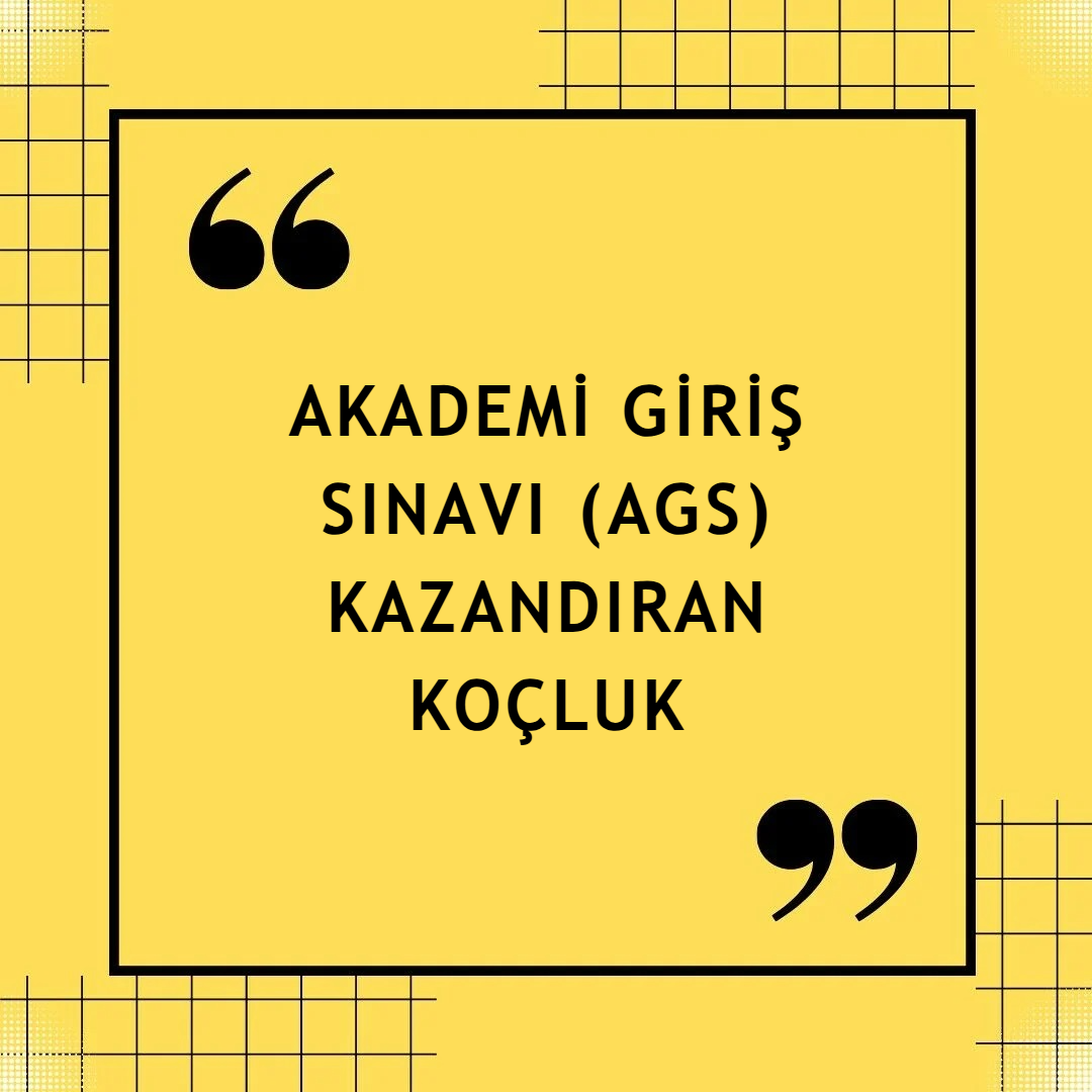 2026 AGS Koçluk - Akademi Giriş Sınavı (1 Aylık) KONTENJAN DOLU